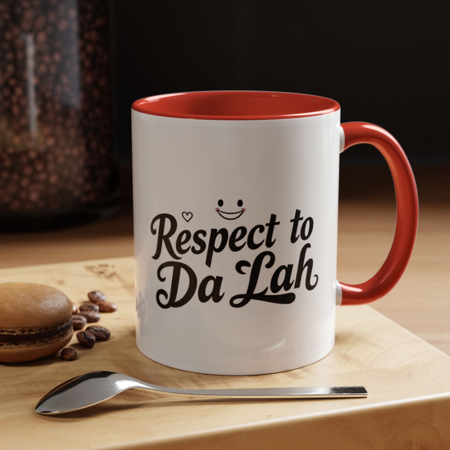 Respect to Da Lah Accent Coffee Mug - Fun 11oz & 15oz Mugs for Coffee Lovers