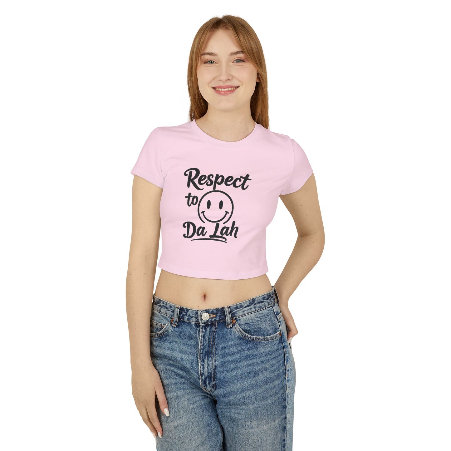 Women's Baby Tee - "Respect to Da Lah" Fun Graphic Top
