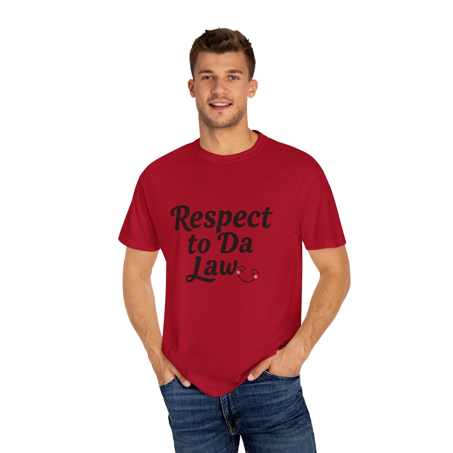 Unisex T-Shirt - 'Respect to Da Law' Statement Tee