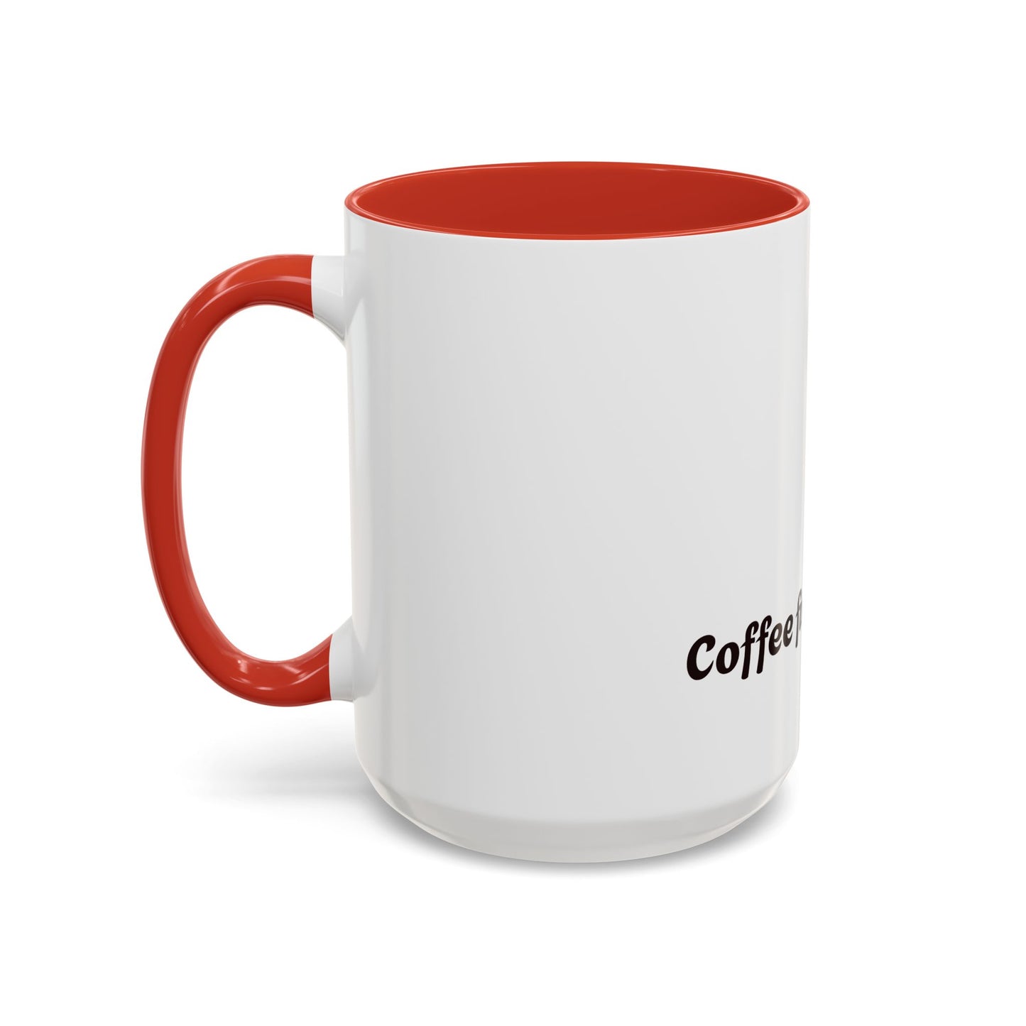 Funny Adulting Coffee Mug - "Coffee first, Adulting later" - 11oz & 15oz