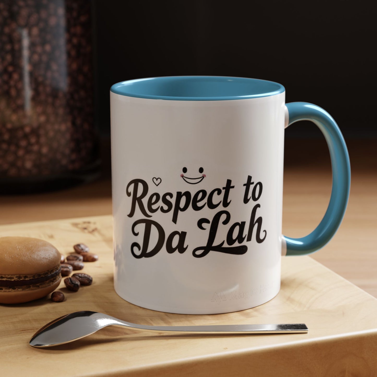 Respect to Da Lah Accent Coffee Mug - Fun 11oz & 15oz Mugs for Coffee Lovers