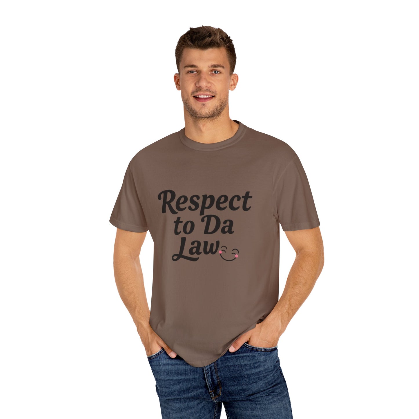 Unisex T-Shirt - 'Respect to Da Law' Statement Tee