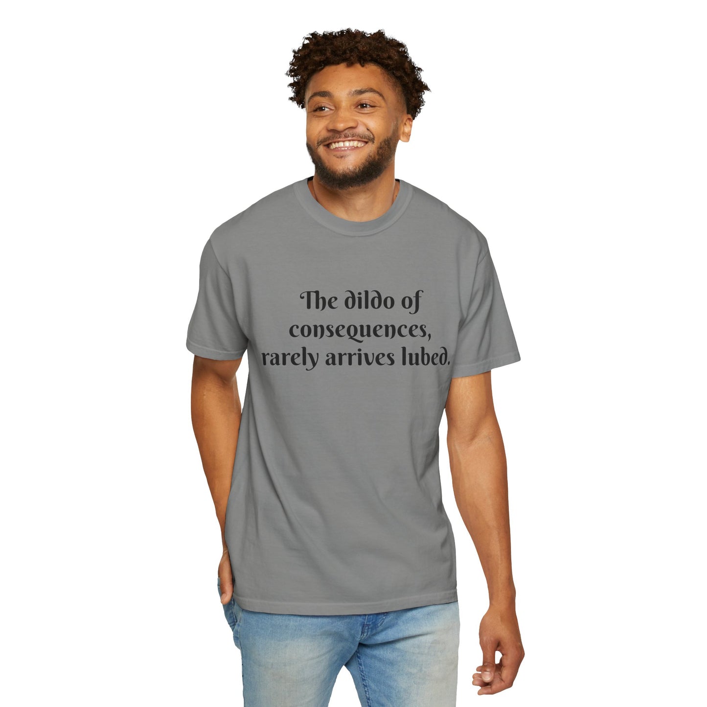 Witty Unisex T-shirt, Humor Tee, Casual Wear, Gifts for Friends, Fun Statement Top, Everyday Apparel