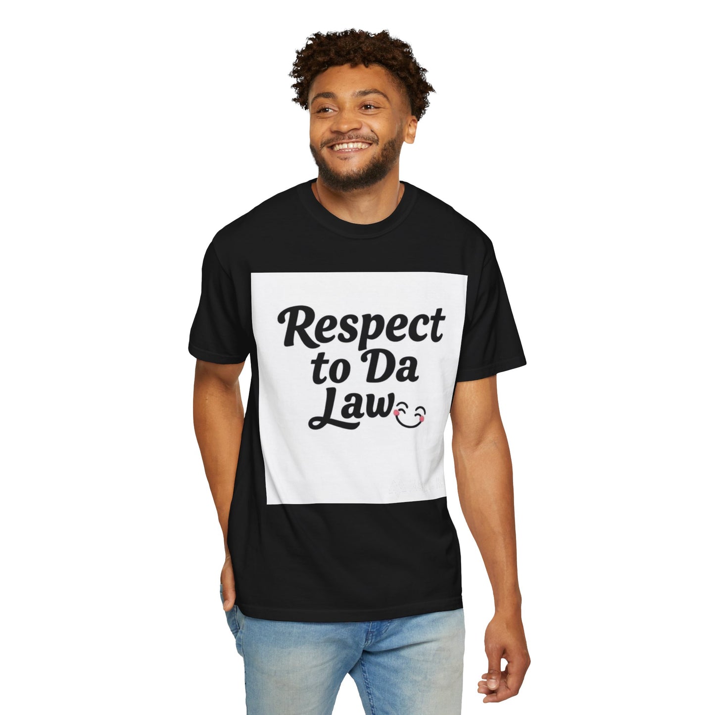 Unisex T-Shirt - 'Respect to Da Law' Statement Tee