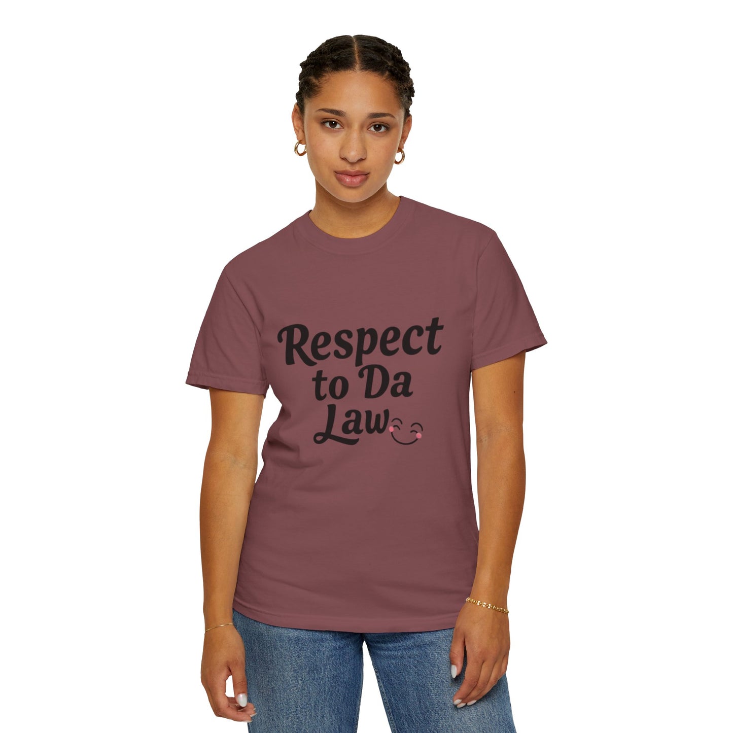 Unisex T-Shirt - 'Respect to Da Law' Statement Tee