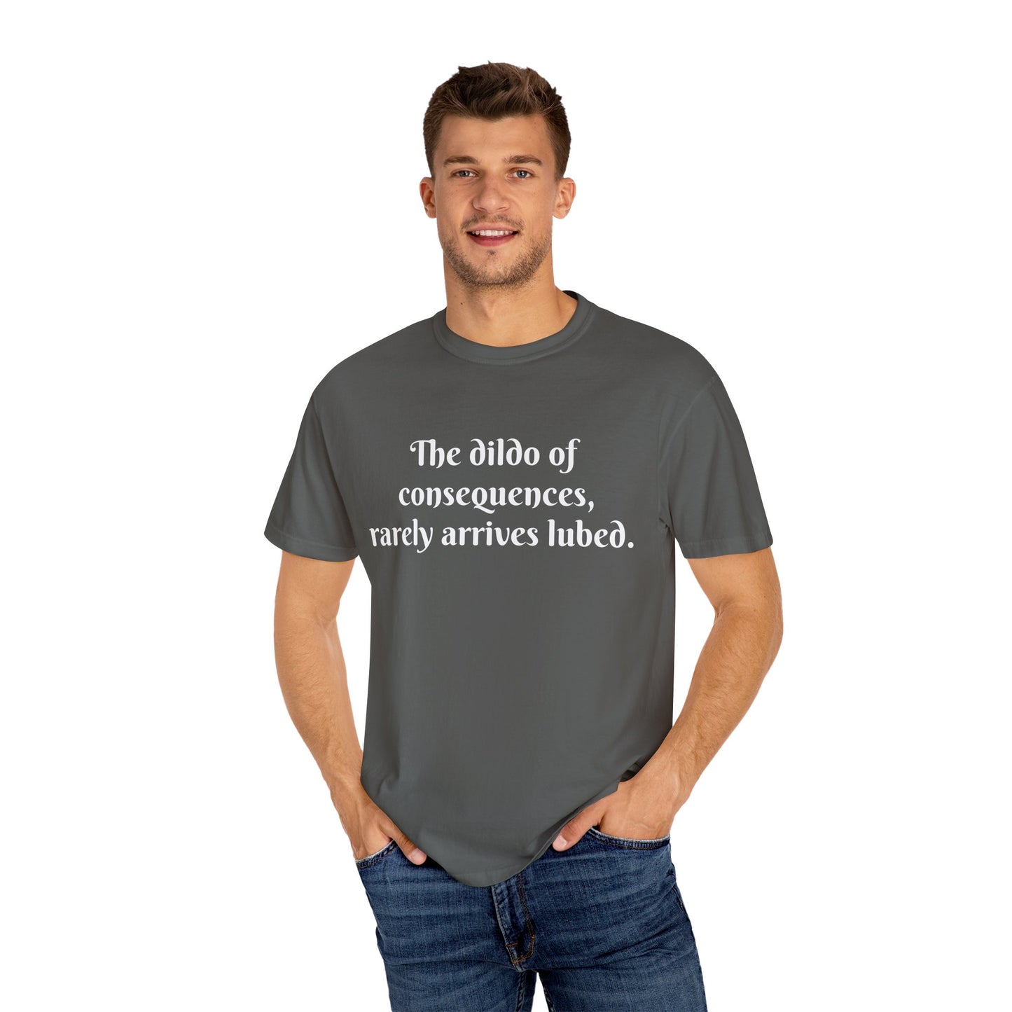 Witty Unisex T-shirt, Humor Tee, Casual Wear, Gifts for Friends, Fun Statement Top, Everyday Apparel