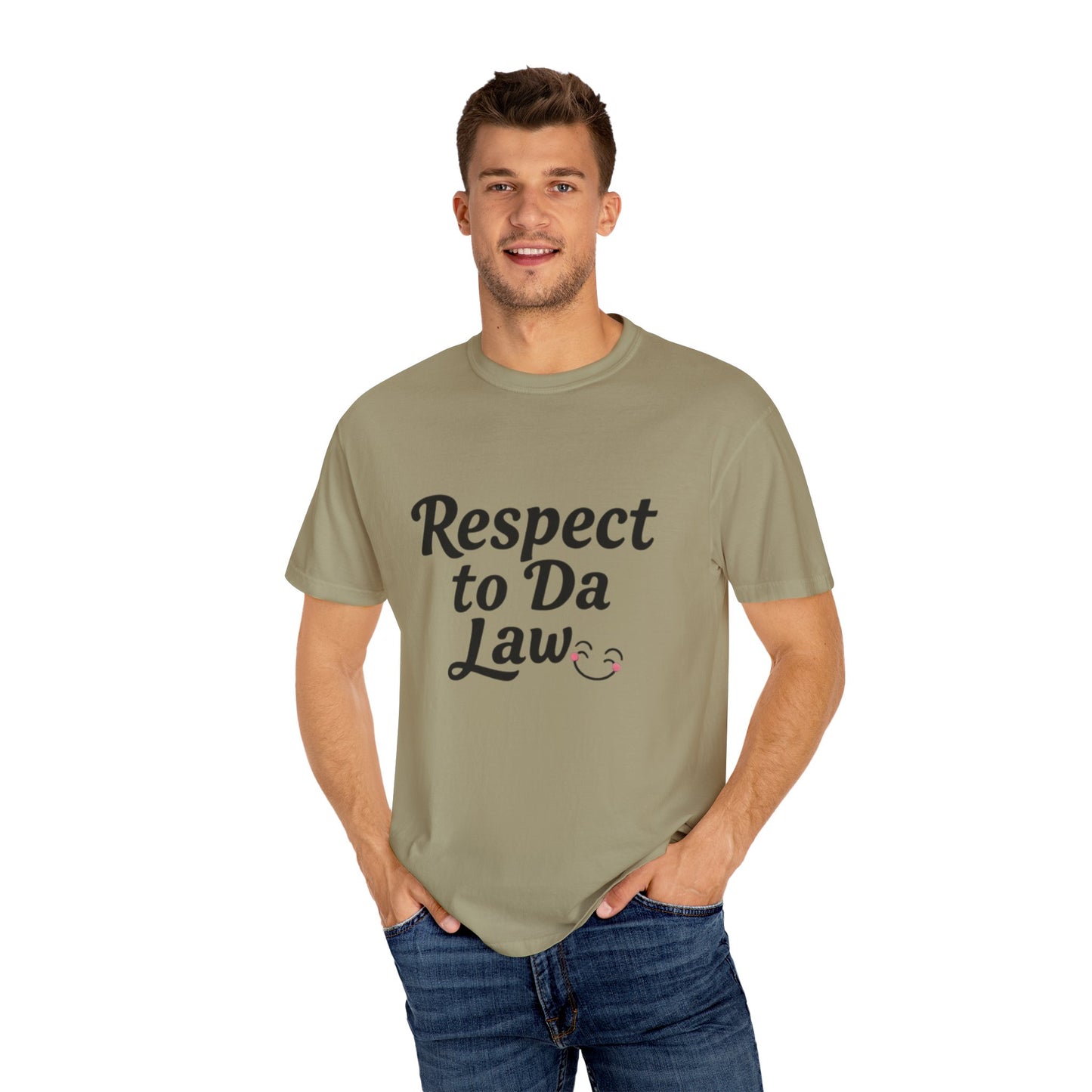 Unisex T-Shirt - 'Respect to Da Law' Statement Tee