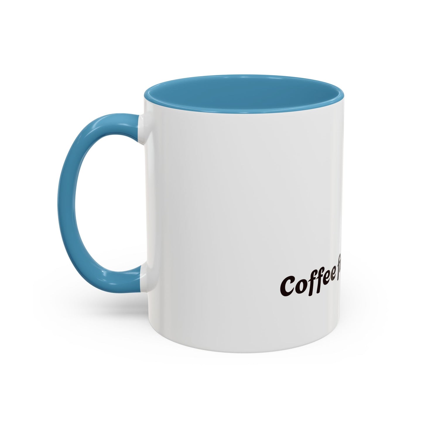 Funny Adulting Coffee Mug - "Coffee first, Adulting later" - 11oz & 15oz