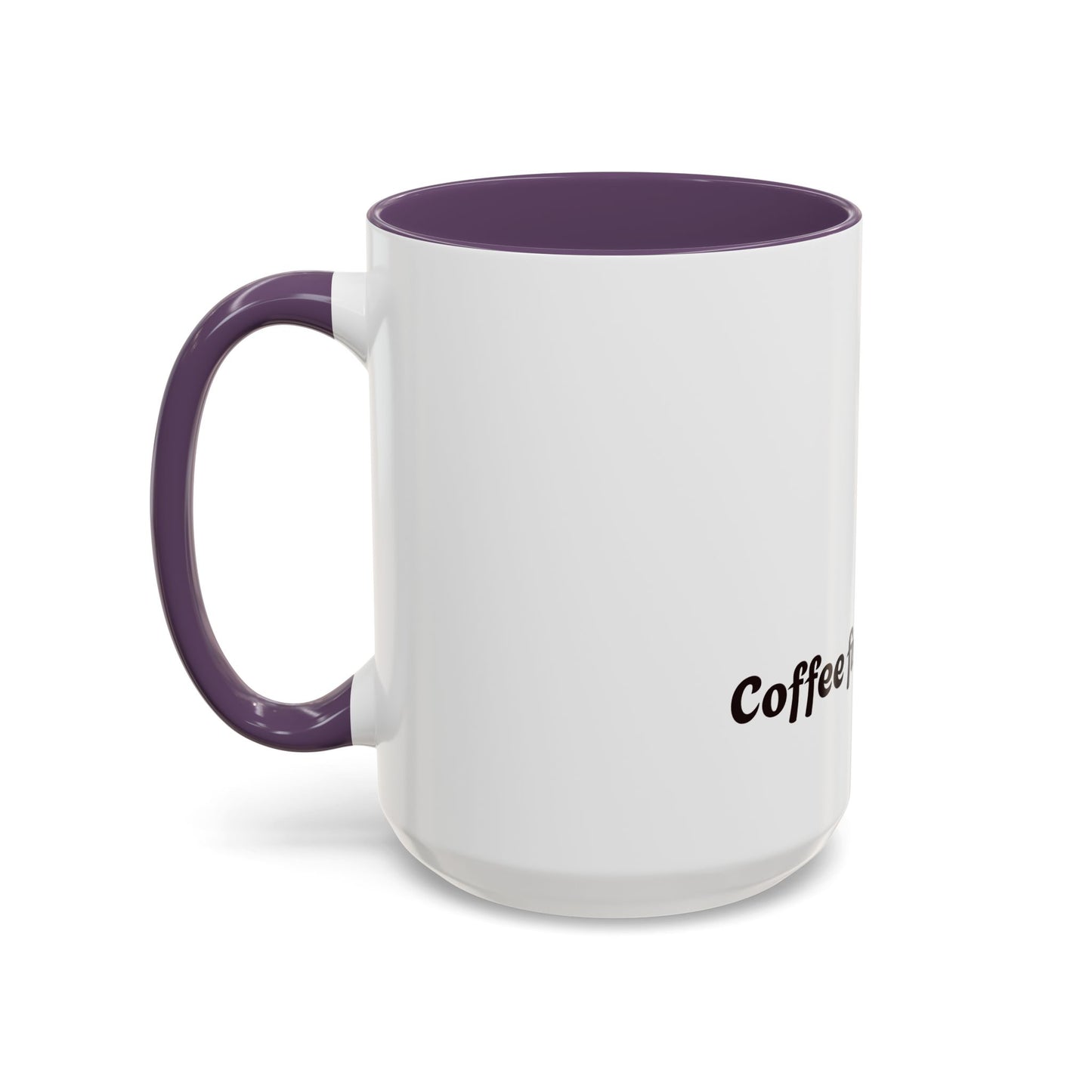 Funny Adulting Coffee Mug - "Coffee first, Adulting later" - 11oz & 15oz