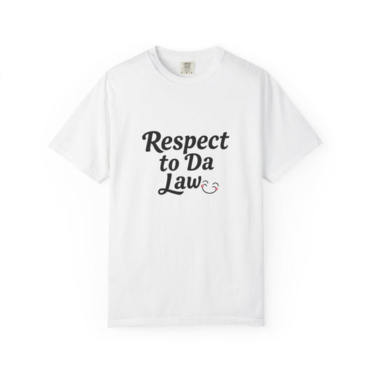 Respect to Da Law Unisex T-Shirt, Funny Gift for Law Students, Casual Wear, Unique Graphic Tee, Streetwear Style