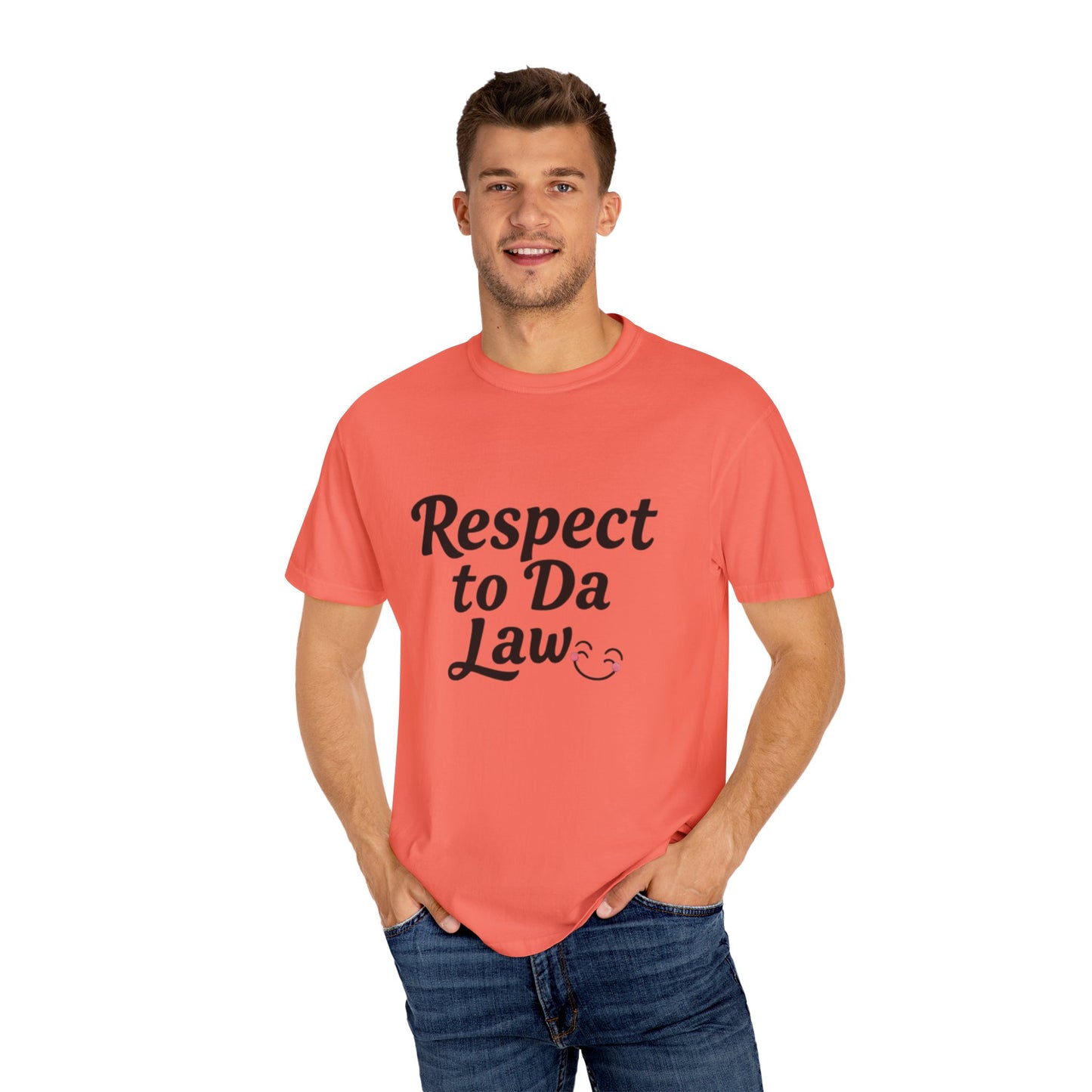 Unisex T-Shirt - 'Respect to Da Law' Statement Tee