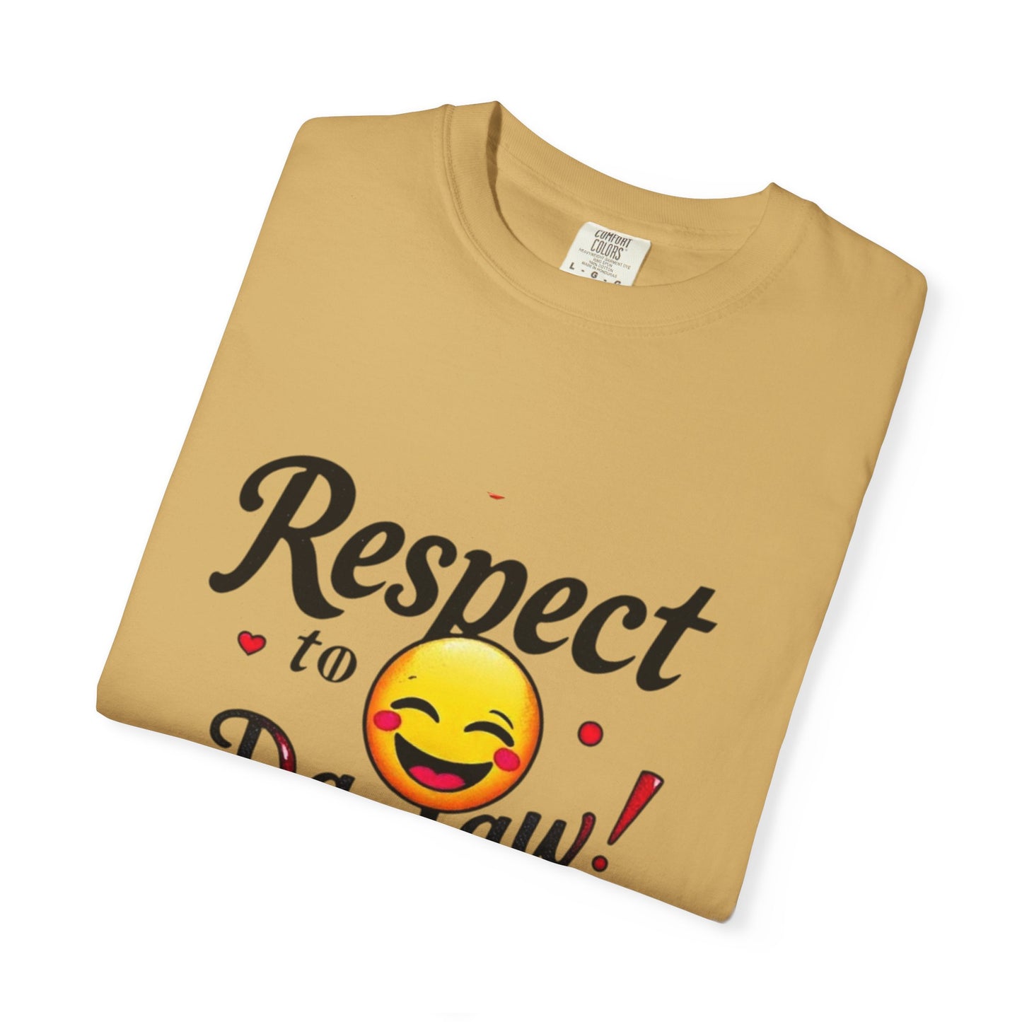 Playful Unisex T-Shirt: 'Respect to Da Law!' | Gift for Law Students, Casual Wear, Funny Tee, Statement Shirt
