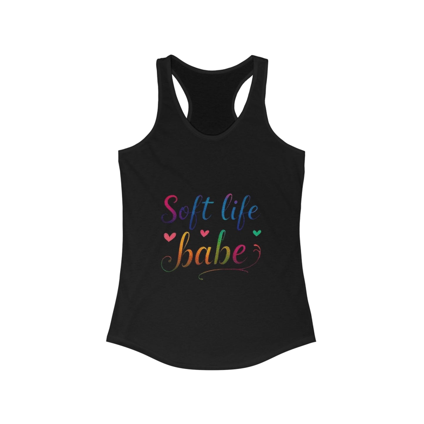Soft Life Babe Racerback Tank for Women