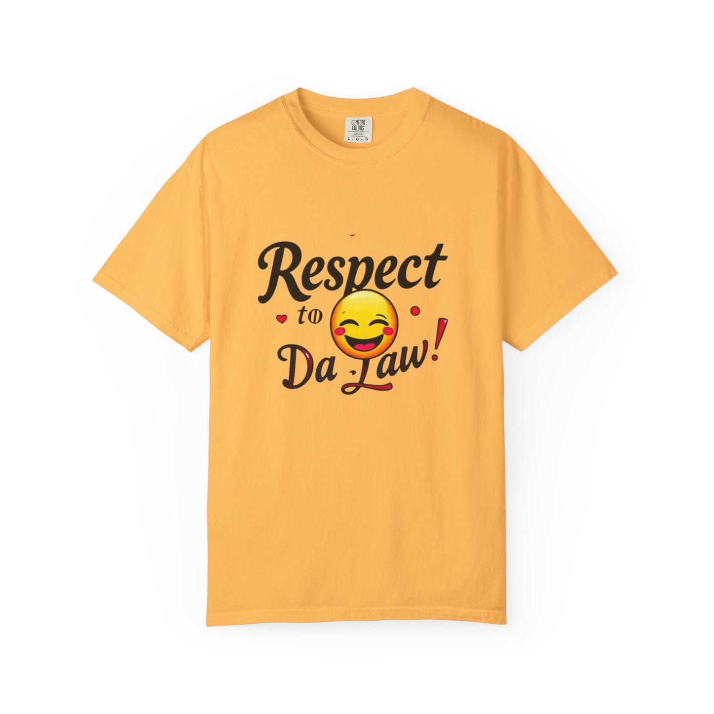 Playful Unisex T-Shirt: 'Respect to Da Law!' | Gift for Law Students, Casual Wear, Funny Tee, Statement Shirt
