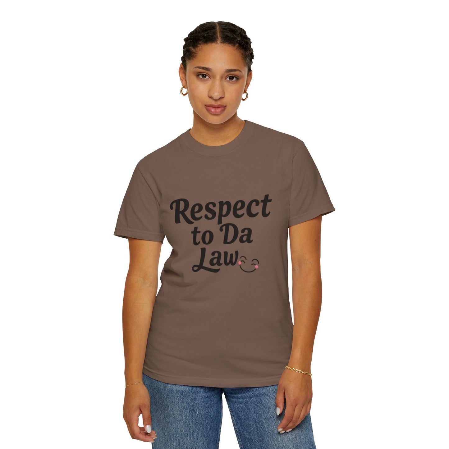 Unisex T-Shirt - 'Respect to Da Law' Statement Tee