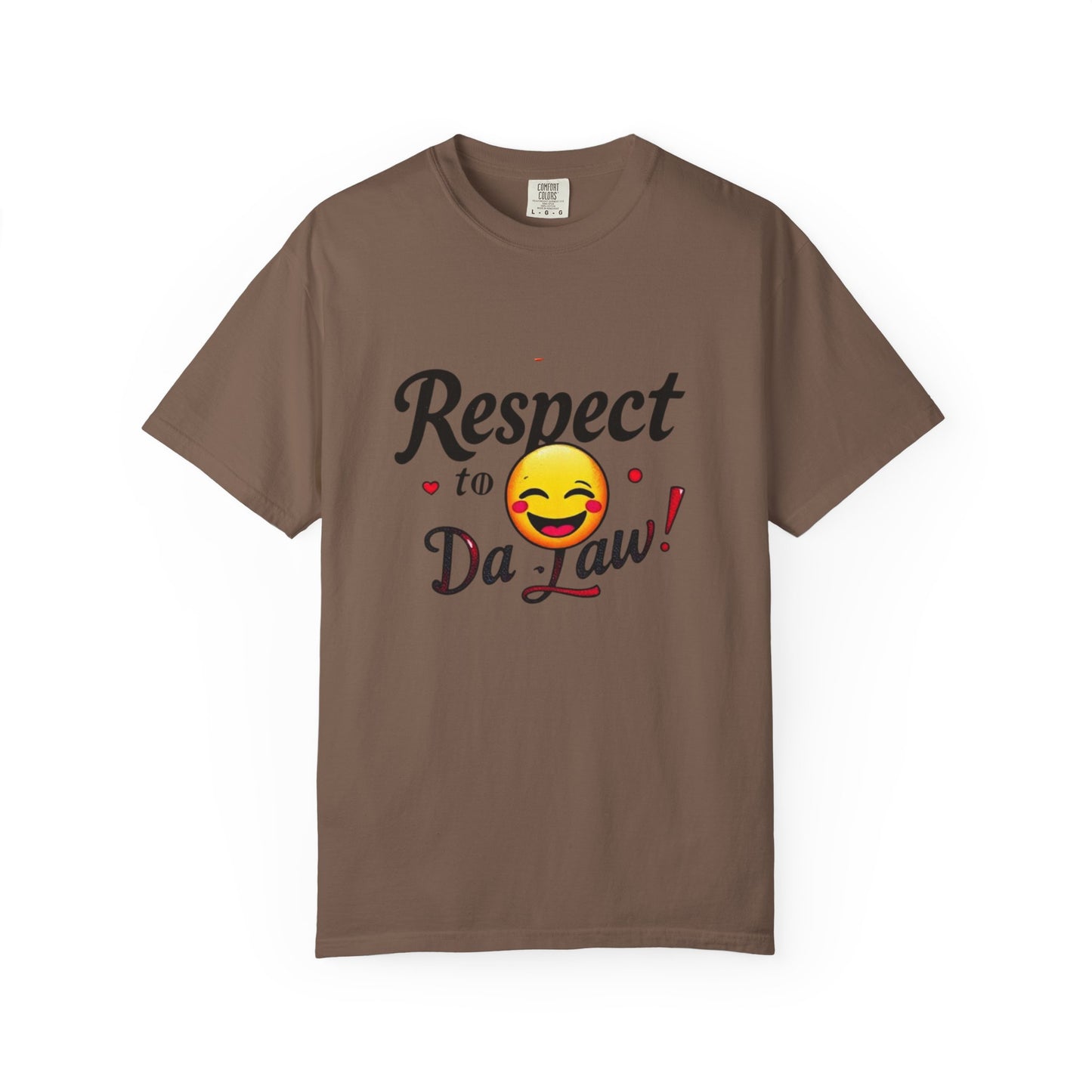 Playful Unisex T-Shirt: 'Respect to Da Law!' | Gift for Law Students, Casual Wear, Funny Tee, Statement Shirt