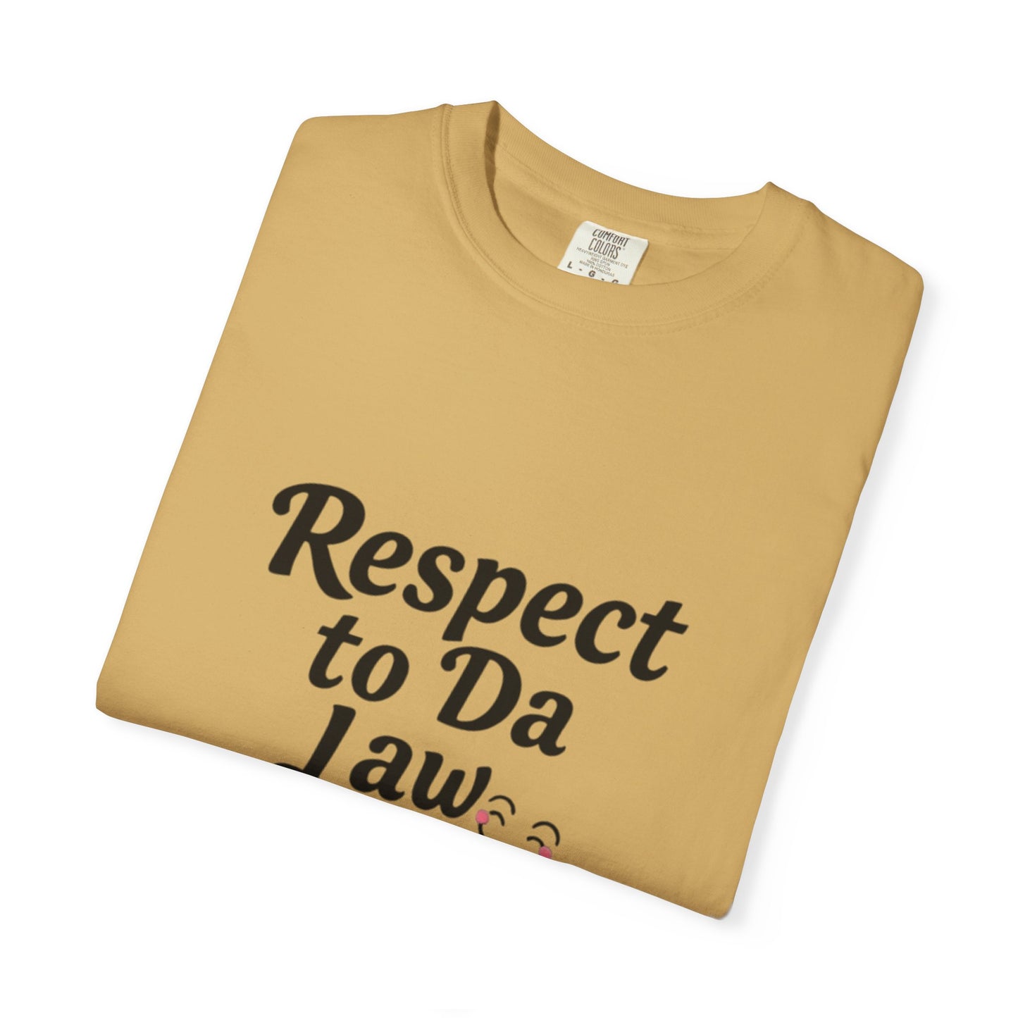 Respect to Da Law Unisex T-Shirt, Funny Gift for Law Students, Casual Wear, Unique Graphic Tee, Streetwear Style