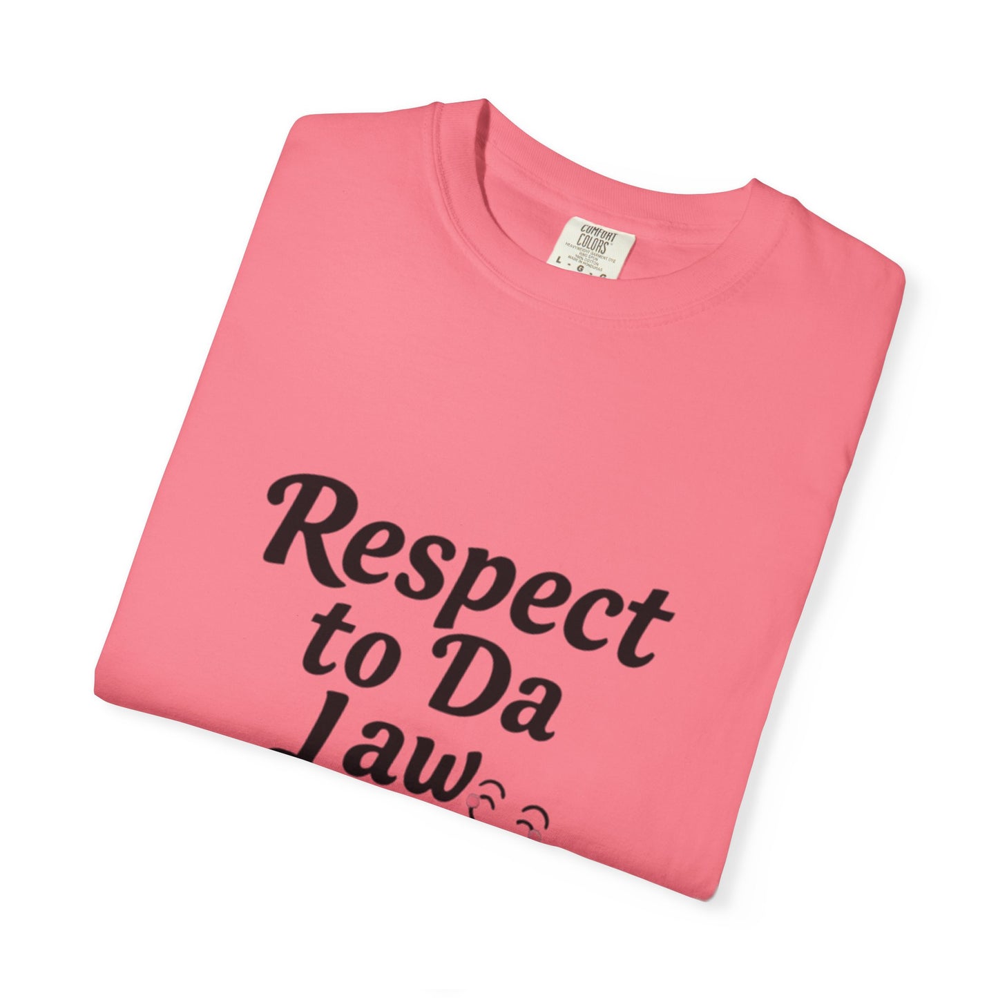 Respect to Da Law Unisex T-Shirt, Funny Gift for Law Students, Casual Wear, Unique Graphic Tee, Streetwear Style