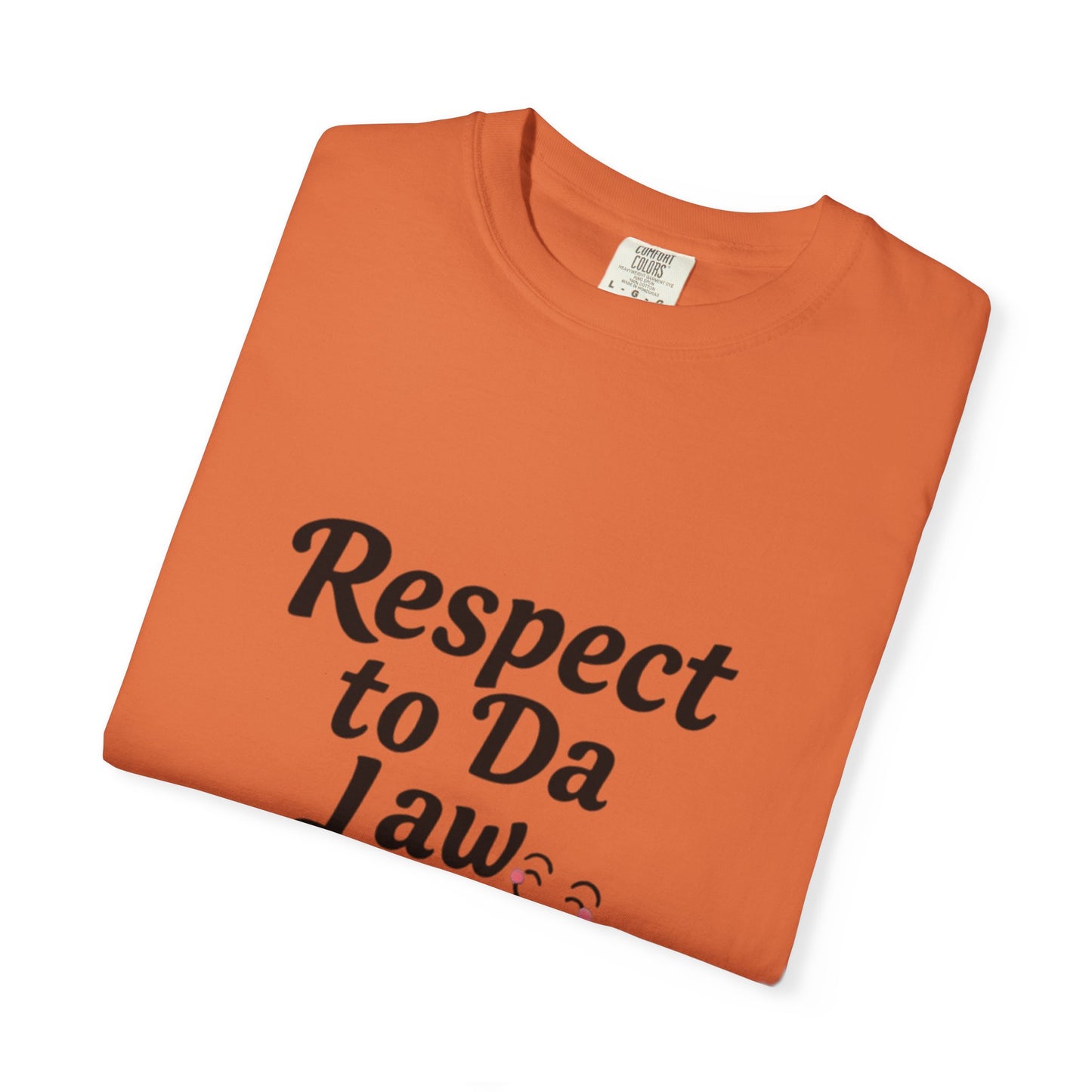 Respect to Da Law Unisex T-Shirt, Funny Gift for Law Students, Casual Wear, Unique Graphic Tee, Streetwear Style