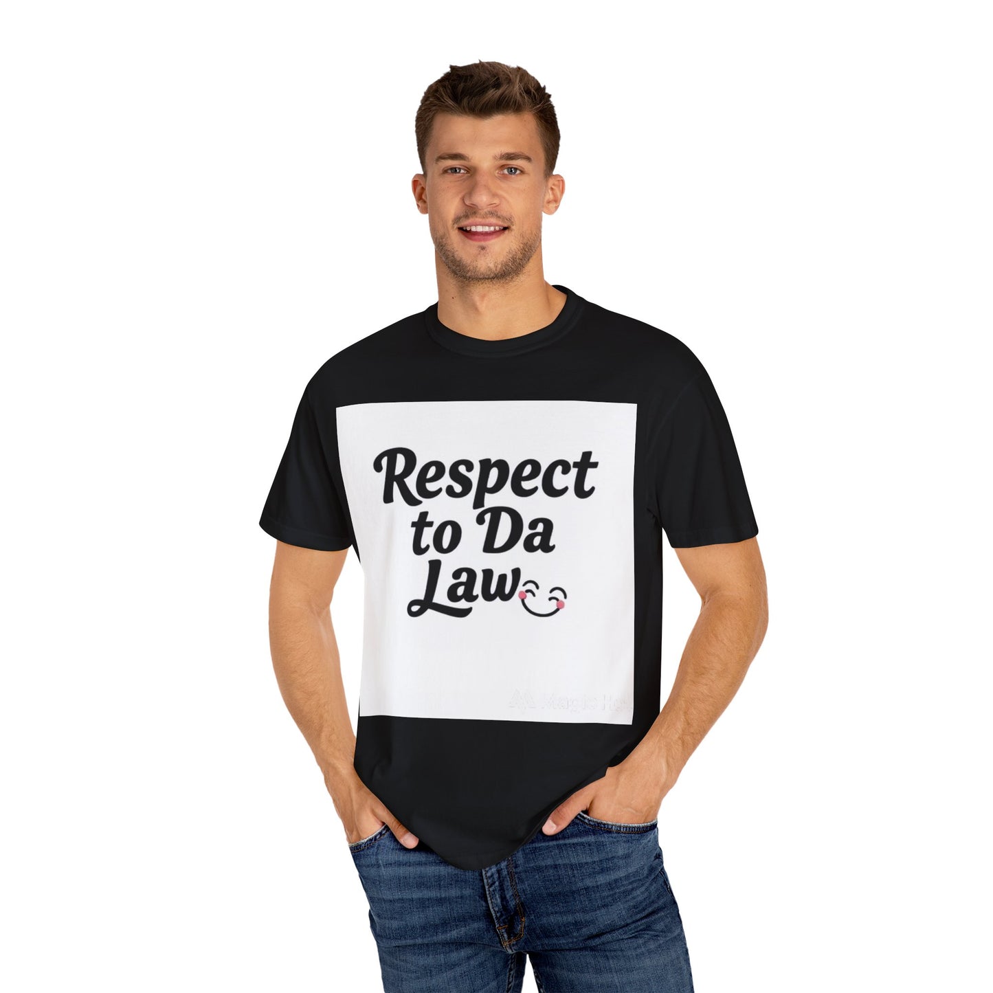 Unisex T-Shirt - 'Respect to Da Law' Statement Tee