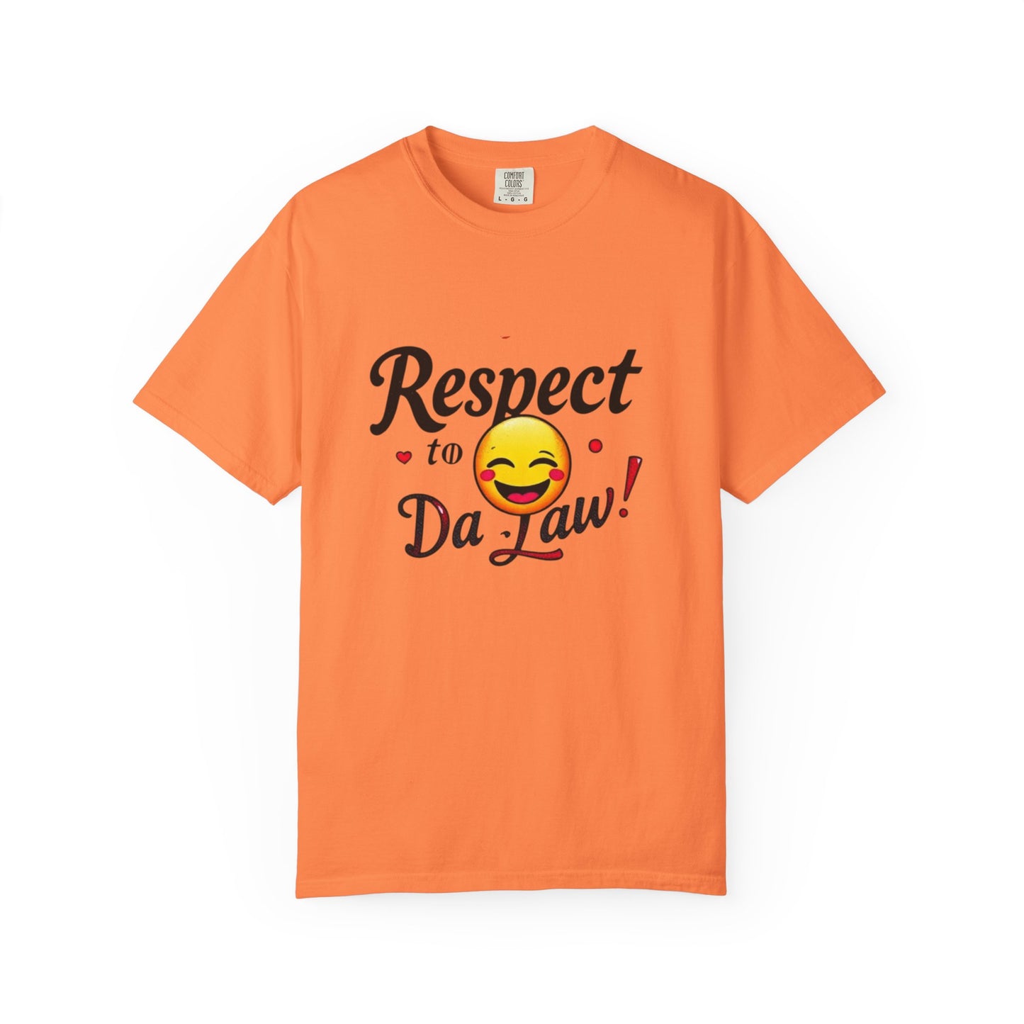 Playful Unisex T-Shirt: 'Respect to Da Law!' | Gift for Law Students, Casual Wear, Funny Tee, Statement Shirt