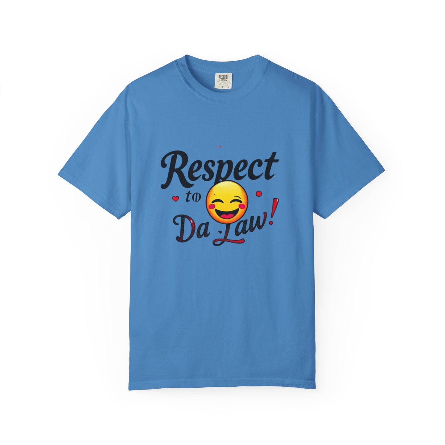 Playful Unisex T-Shirt: 'Respect to Da Law!' | Gift for Law Students, Casual Wear, Funny Tee, Statement Shirt