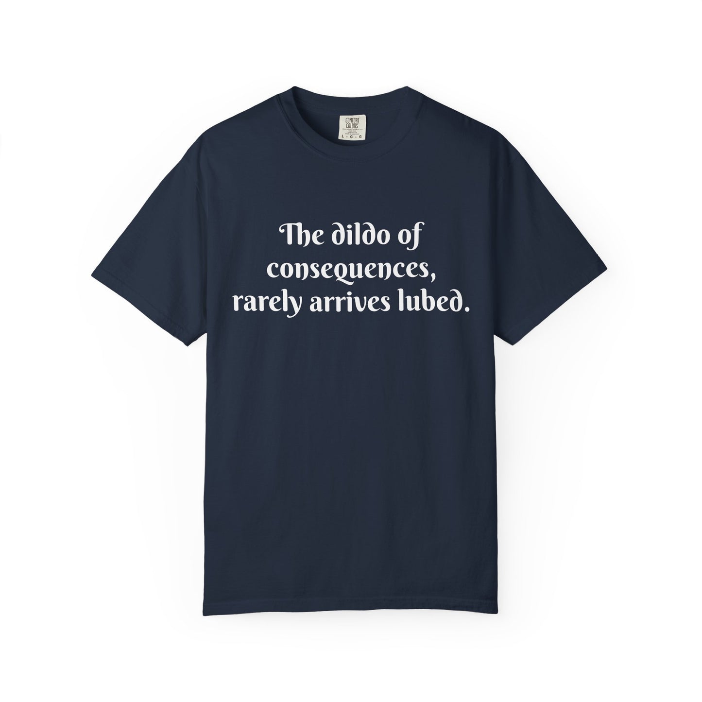Witty Unisex T-shirt, Humor Tee, Casual Wear, Gifts for Friends, Fun Statement Top, Everyday Apparel