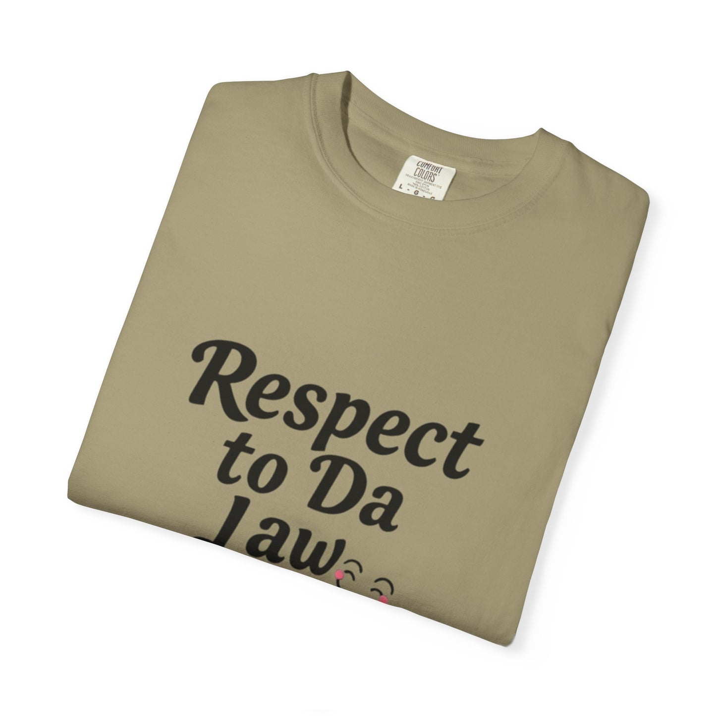 Respect to Da Law Unisex T-Shirt, Funny Gift for Law Students, Casual Wear, Unique Graphic Tee, Streetwear Style
